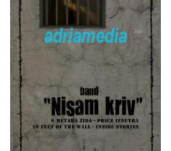 Band NISAM KRIV - 6 metara zida, Album 2008 (CD)